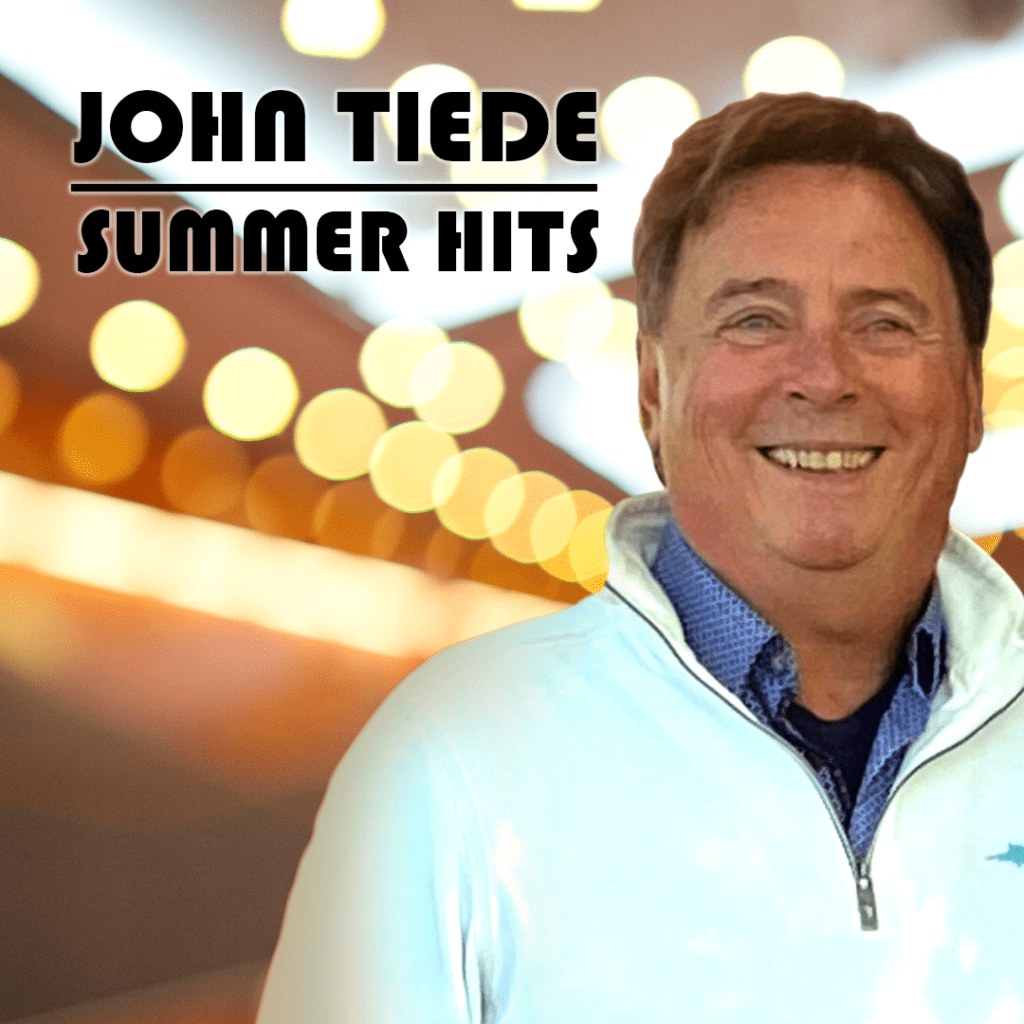 Songs of Summer: John Tiede, Summer Hits