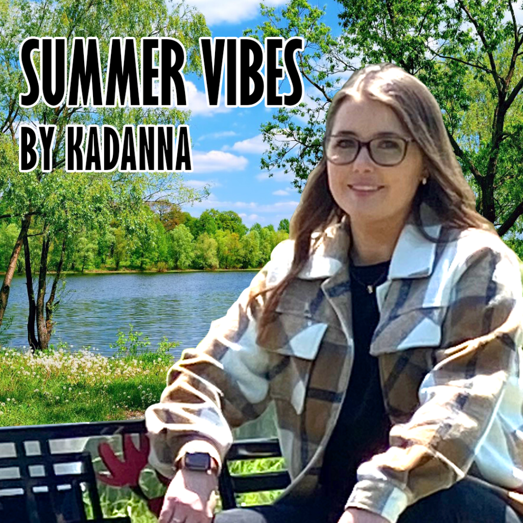 Songs of Summer: Summer Vibes byh Kadanna